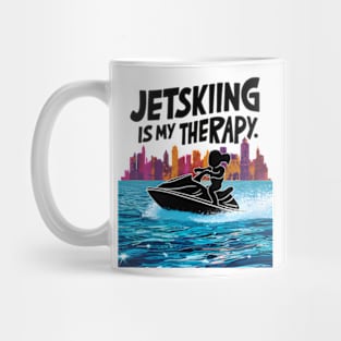 Jetskiing Is My Therapy For Women, Girl Mug